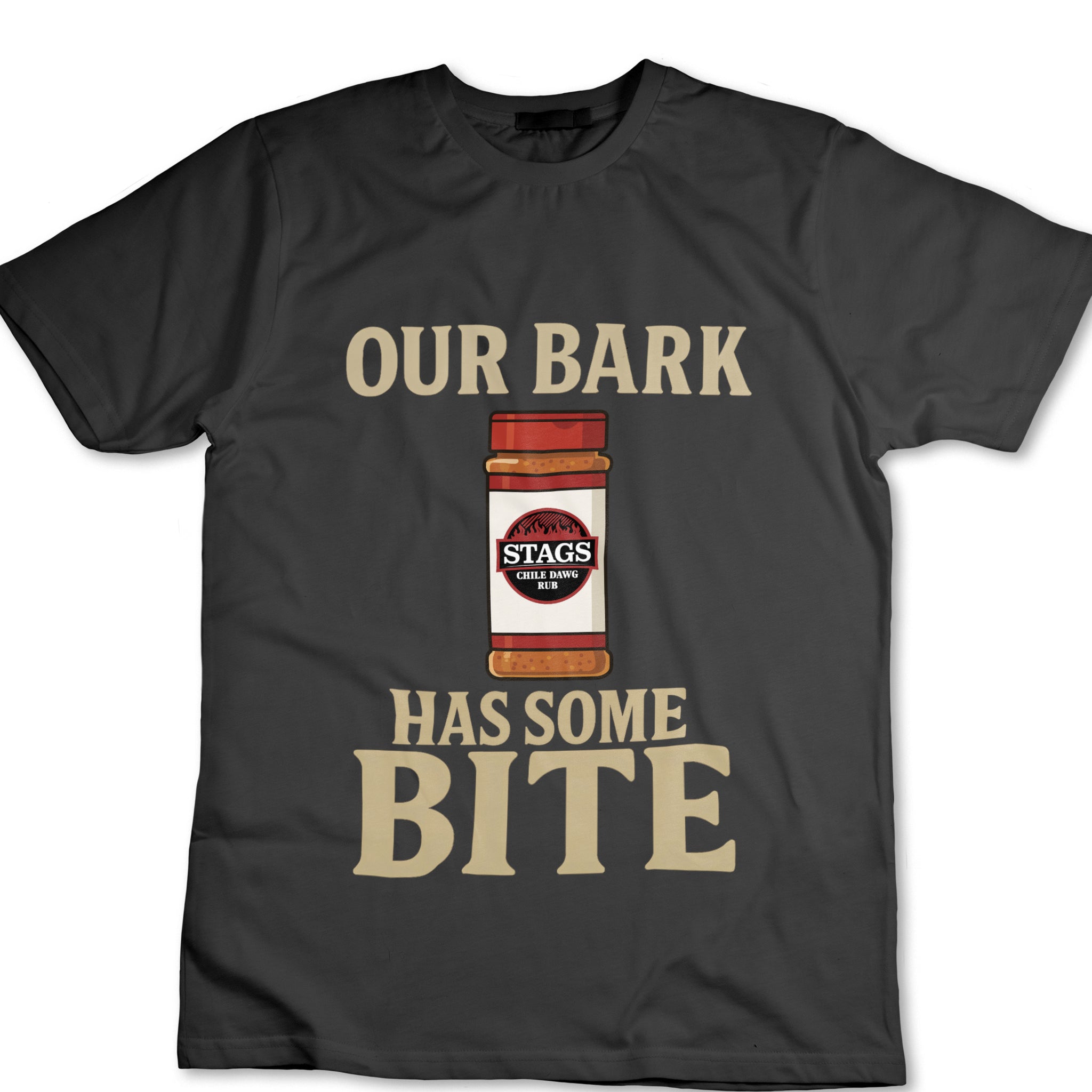Our Bark Has Some Bite T-Shirt