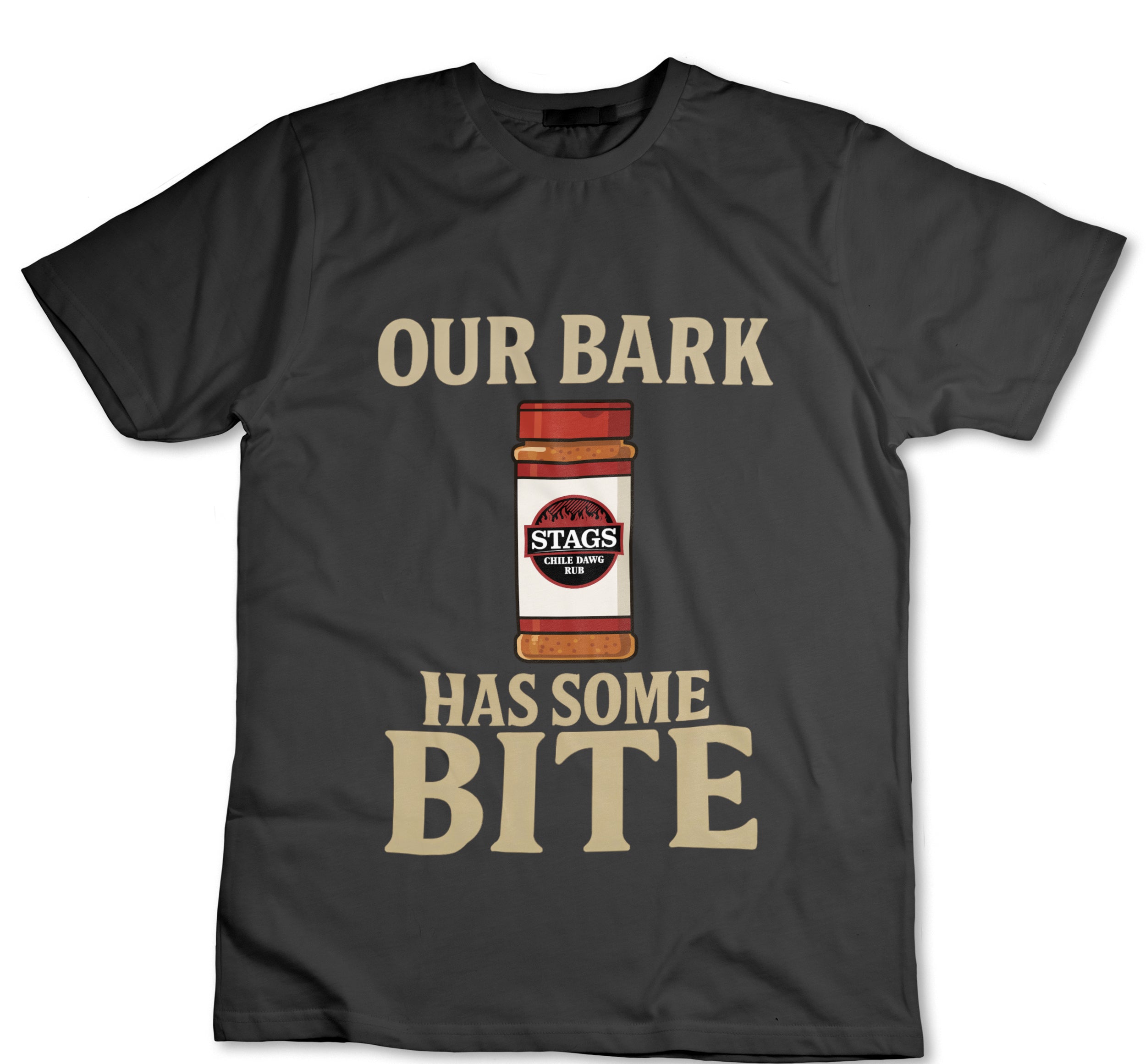 Our Bark Has Some Bite T-Shirt